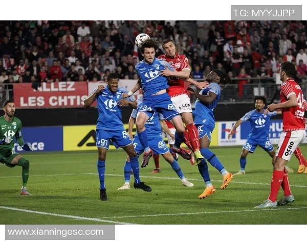 勒阿费尔与卡昂的精彩对决揭示法乙联赛新格局